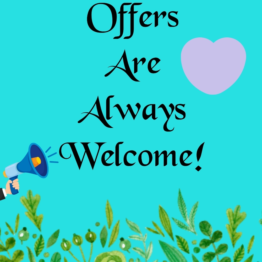 Offers Welcome!